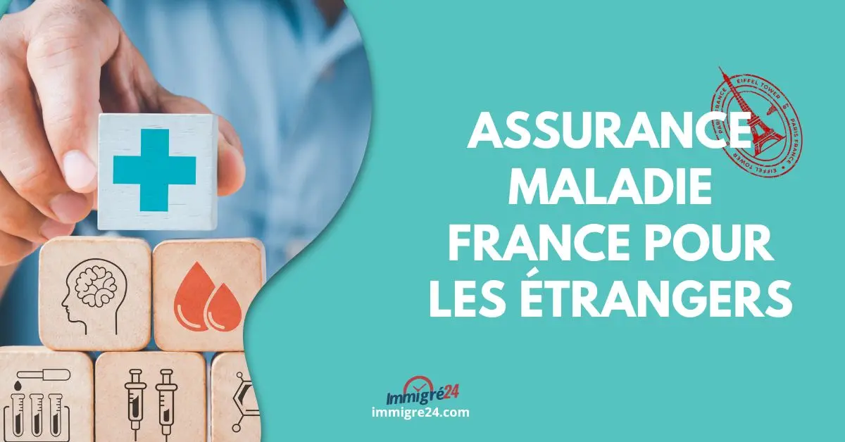 Assurance maladie France 2024 Tendances, Enjeux et Couverture pour les Étrangers