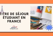 Titre de séjour étudiant en France 2024