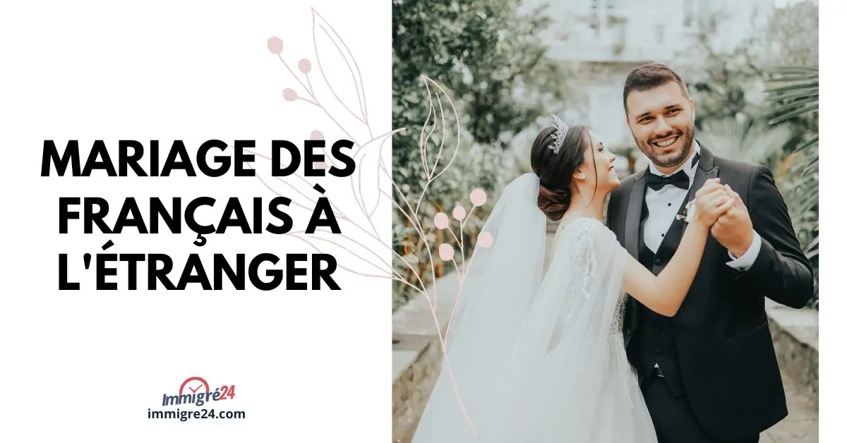 Mariage des Français à l'étranger et transcription 2024